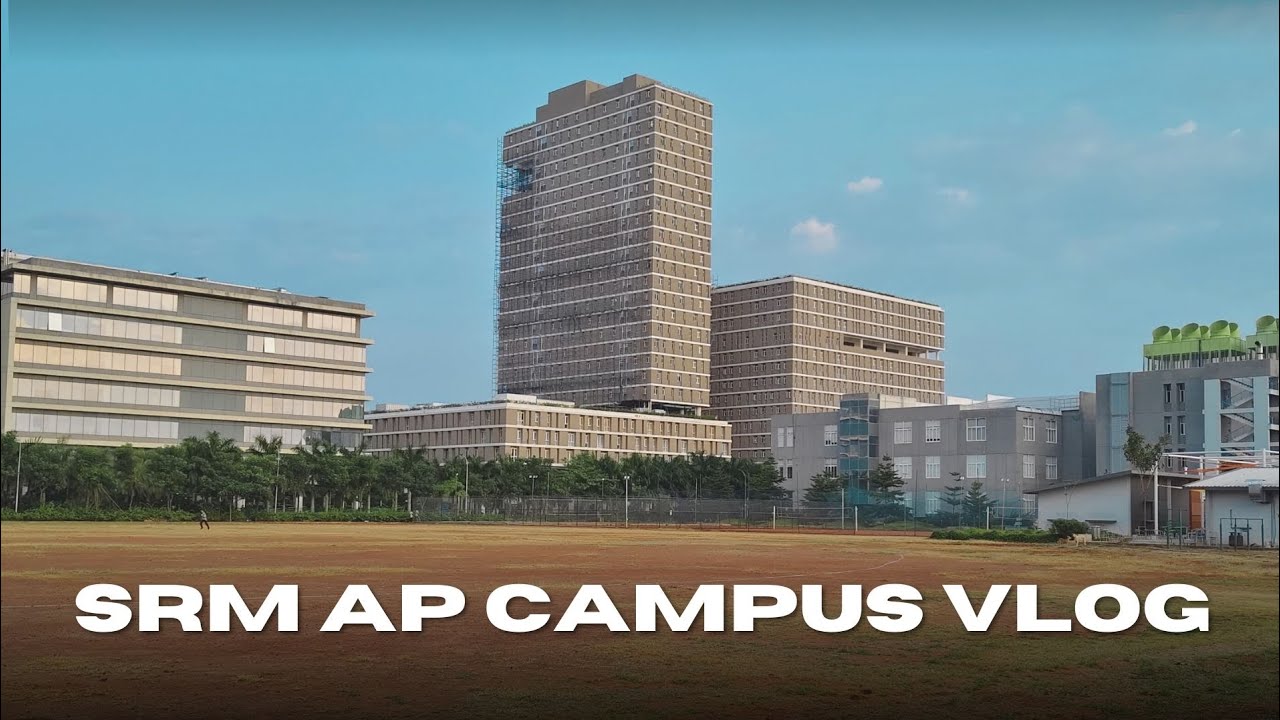 SRM CAMPUS VLOG | #Vlog - YouTube