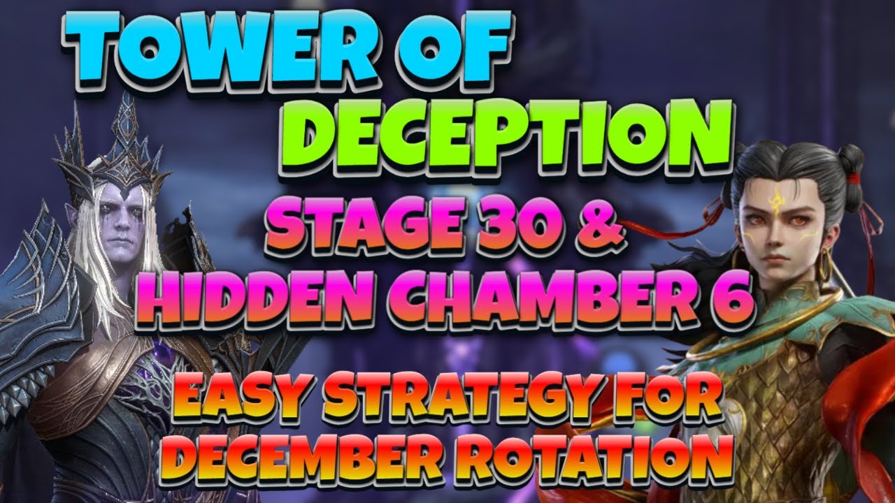 Tower Of Deception - Stage 30 & Hidden Chamber 6 - Guide For Dec Rotation New Stage Tags | WOR