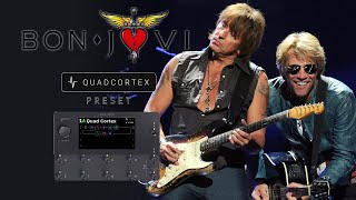 Bon Jovi Tone Preset for Neural DSP Quad Cortex