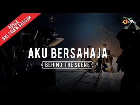 Rossa Duet Taufik Batisah - Aku Bersahaja | BTS