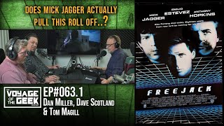#063.1 - Freejack (1992) - VotG - Podcast