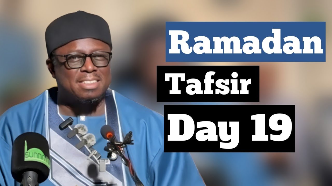 Ramadan Tafsir Day 19 | Sheikh Aminu Ibrahim daurawa.