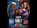 Oklahoma City Thunders vs. Phoenix Suns in game 4, who will win