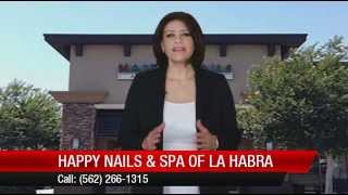 New  Review  for Happy Nails & Spa of La Habra by Mel G.