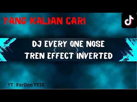 DJ EVERYONE NOSE VIRAL FYP TIK TOK TERBARU 2022 YANG KALIAN CARI JJ X SLOW