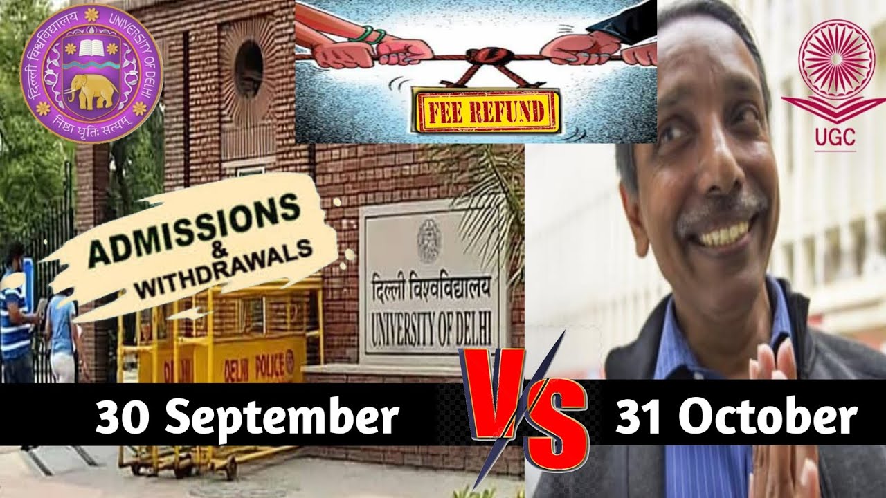 Delhi University Fee Refund Policy 2023 Vs Ugc Refund Policy 2023 delhi-university-fee-refund-policy-2023-vs-ugc-refund-policy-2023