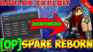 ✔️VERY OP NEW ROBLOX EXPLOIT SPARE REBORN  ADMIN BTOOLS   MORE! VERY OP ROBLOX EXPLOIT 2018✔️