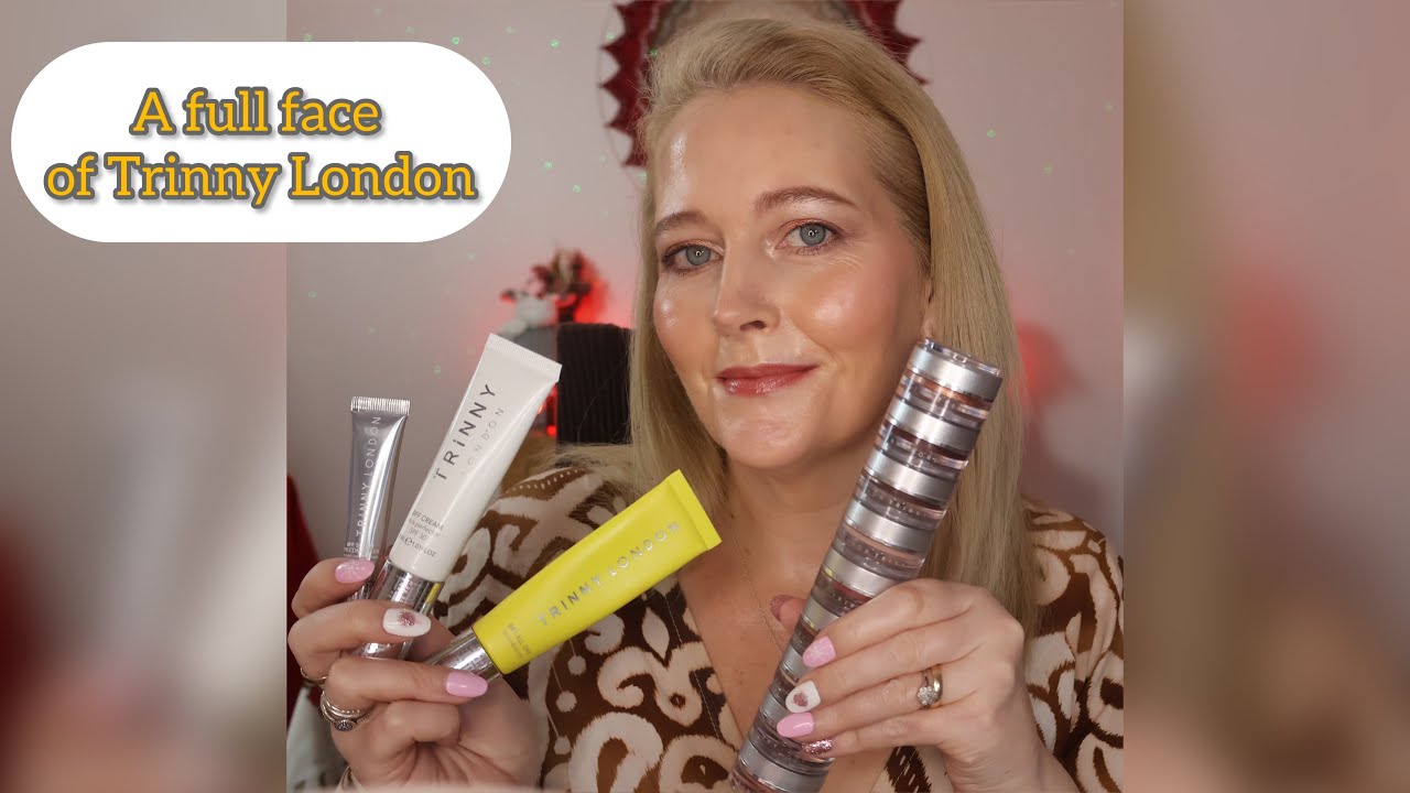 Full face of Trinny London Makeup on my 46yr old skin 💕 