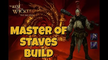 Master Of Staves Monk Build In-depth Guide (Beginner) - No Rest For The Wicked Breach