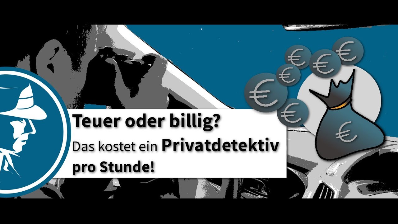 Teuer Oder Billig Das Kostet Ein Privatdetektiv Pro Stunde Detektei teuer-oder-billig-das-kostet-ein-privatdetektiv-pro-stunde-detektei