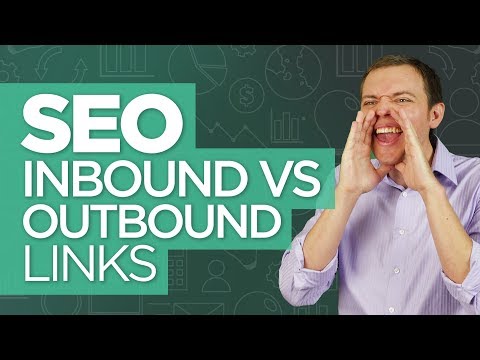 Inbound vs Outbound Links (Internal vs External Links): SEO for Beginners Tutorial