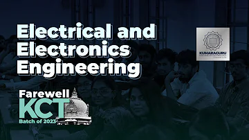 Electrical and Electronics Engineering | Farewell Day | Batch 2023 | #KCT