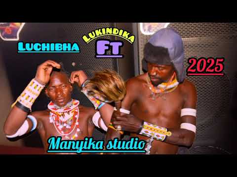 LUKINDIKA FT LUCHIBHA KUULA MANYIKA STUDIO