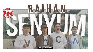 Senyum - Raihan (Acapella Cover) By Vocafarabi