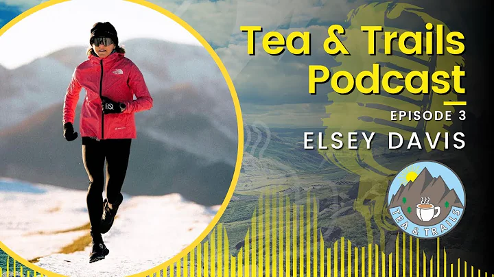 Tea & Trails - Trail Running Podcast - Episode 3 -...