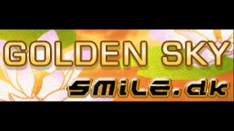 SMiLE.dk - GOLDEN SKY (HQ)