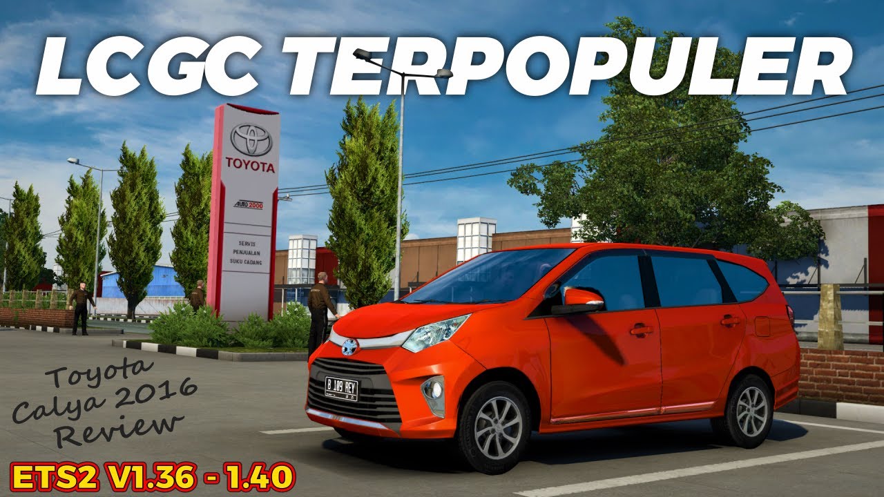 Toyota Calya Review | Rindray Mod - ETS2 Mod Indonesia