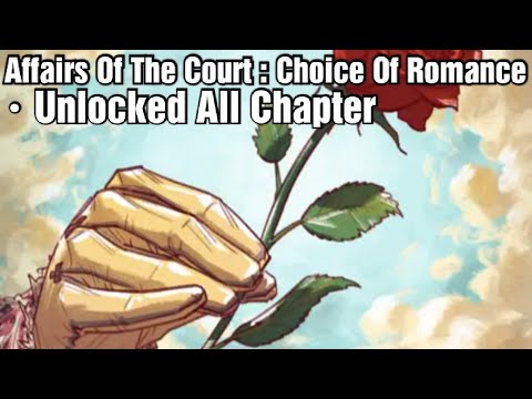Affairs Of The Court : Choice Of Romance Mod V4.0.1 (Unlocked All Chapter)