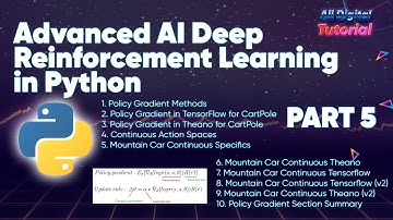 Advanced AI Deep Reinforcement Learning in Python (Part 5 Policy Gradients)