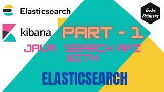Famous how to install elasticsearch and kibana - elasticsearch java rest API - 1 Wealth