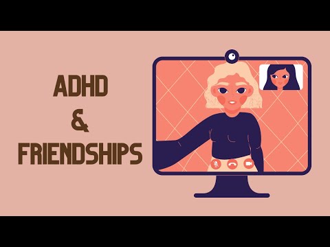 How ADHD Affects Friendships - Common ADHD Friendship Challenges