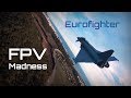 Eurofighter air to air fpv madness  50fps