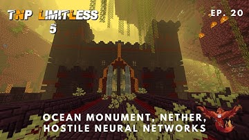 TNP Limitless 5 ~ Ep. 20 ~ Taking over an Ocean Monument and Nether Fortress.