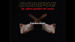 Oomph! - Zauberstab (karaoke)