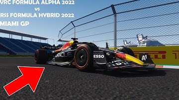 VRC Formula Alpha 2022 VS RSS Formula Hybrid 2022 [Onboard T-Cam & TV Cam comparison at the MiamiGP]