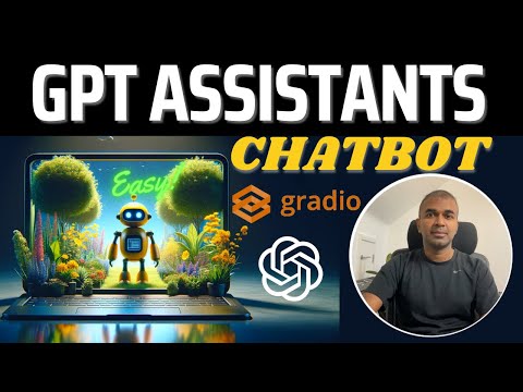 How to create GPT Assistants Chatbot? 🚀 Gradio integration EASY!! 🤯  (Step-by-Step Tutorial)