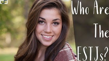 Who Are The ESTJs (The Judicator)? | ESTJ Cognitive Functions | CS Joseph