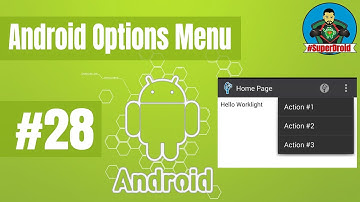 #28 Android Tutorial Options Menu - دورة اندرويد ستوديو قائمة الاختيارات