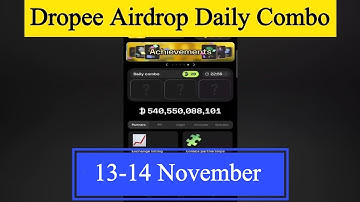 Dropee Daily Combo Today | Dropee Daily Combo 13 November | Dropee Daily Combo | Dropee Combo Today
