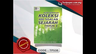 TAHAP 2 : KOLEKSI 400 SOALAN TOPIKAL SEJARAH TAHUN 4 KSSR SEMAKAN