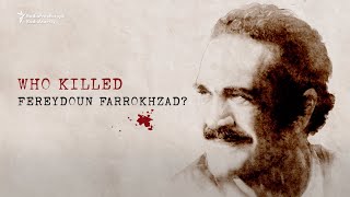 Iran’s Long Reach? How Dissident Showman Fereydoun Farrokhzad Was Murdered Far From Home (Trailer)