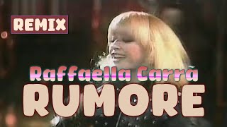 Raffaella Carrà - Rumore Dc Remixed Vdj Looper & Vj Partyman Super Edit - Made In Italia 1974