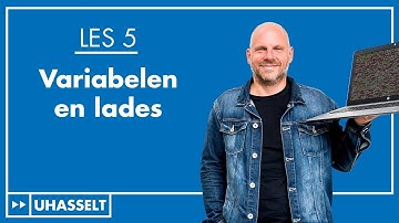 Variabelen en lades
