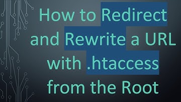 How to Redirect and Rewrite a URL with .htaccess from the Root