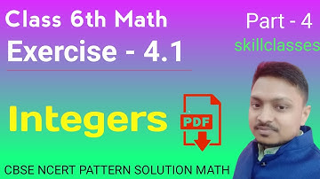 Class 6th Math । with PDF । Q-6 / Ex-4.1 । Integers । skillclasses ।