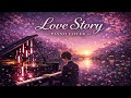 Love Story (Francis Lai) –The Most Emotional Piano Cover