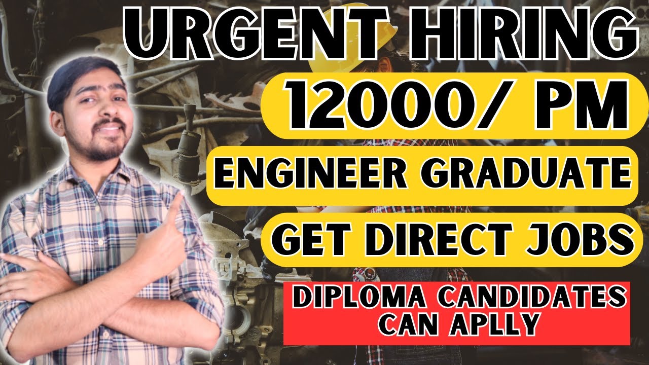 Urgent Hiring Direct Joining Freshers Jobs Salary 12 000 Urgent Hiring Direct Joining Freshers Jobs Salary 12 000
