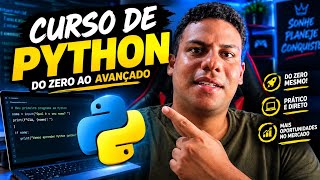 CURSO DE PYTHON DO ZERO — APRENDA PYTHON PARA INICIANTES!