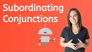 Subordinating Conjunctions