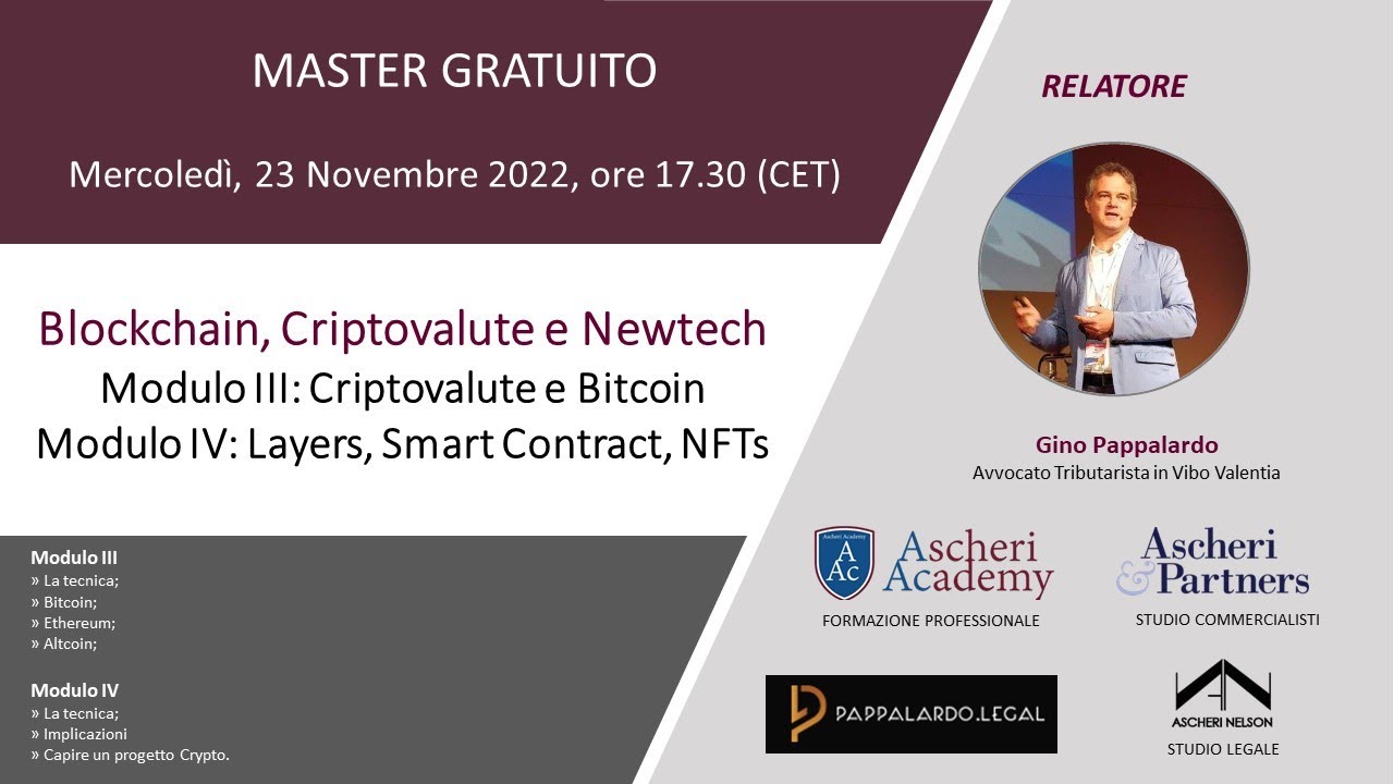 Master “Blockchain, Criptovalute e Newtech” - Moduli III e IV: 