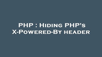 PHP : Hiding PHP
