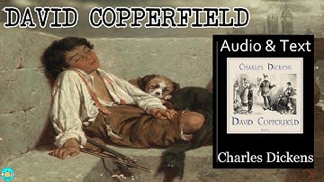 David Copperfield - Videobook Part 3/3 🎧 Audiobook with Scrolling Text 📖