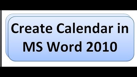 Calendar Creation within 2 minutes in MS Word 2010 for COA Exam