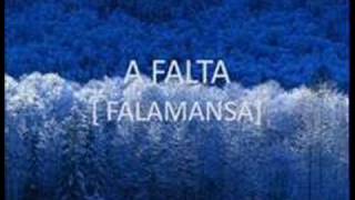 a falta-falamansa