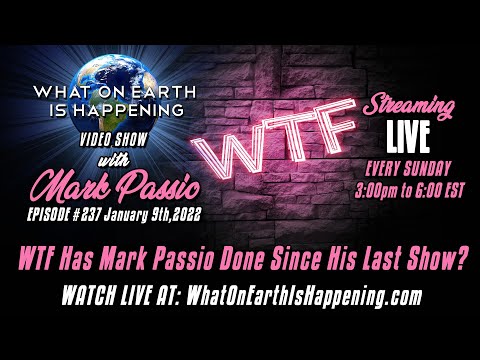 What On Earth Is Happening - Episode #237