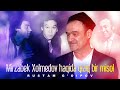 Rustam G Oipov Mirzabek Xolmedov Haqida Qiziq Bir Misol 